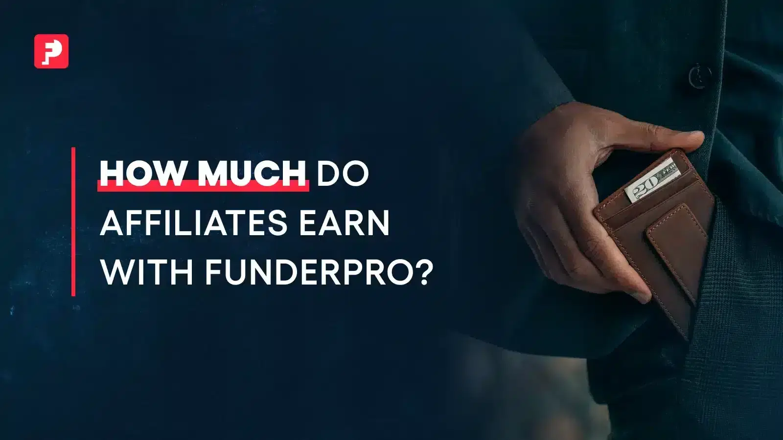 Prop Firm Affiliate Payouts: How Much Can You Earn