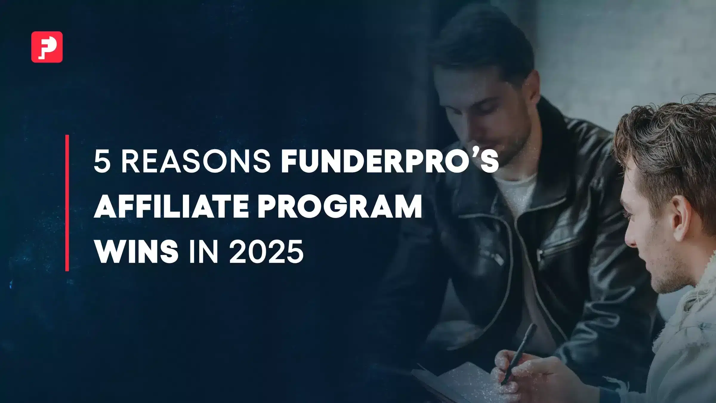 FunderPro Affiliate Benefits: 5 Reasons It Pays More
