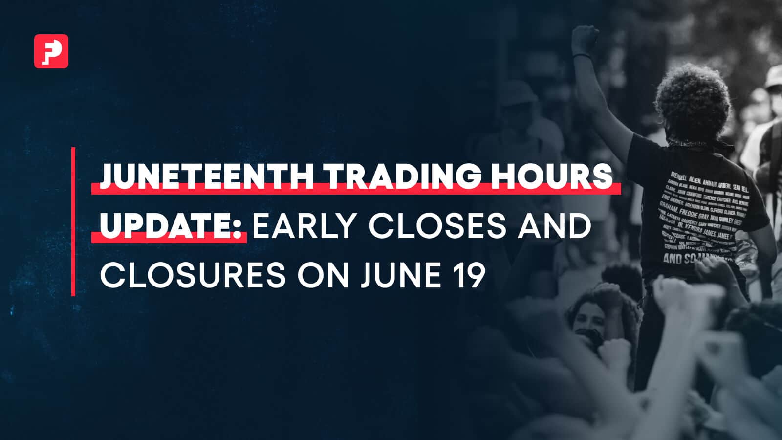 Juneteenth Trading Hours